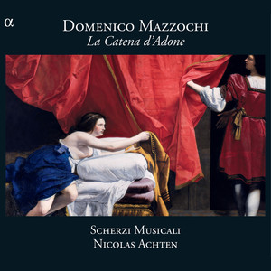 Scherzi Musicali&Nicolas Achten&Giovanni Girolamo Kapsberger《Sinfonia 11》[MP3_LRC]