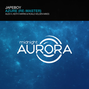 Japeboy《Azure(Original Mix)》[MP3_LRC]