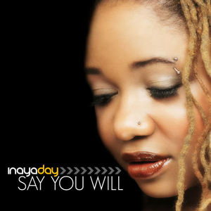 Inaya Day《Say You Will(Mike Cruz Mad Tizzy Mix)》[MP3_LRC]