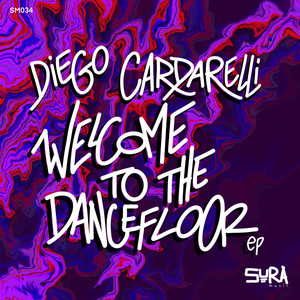 Diego Cardarelli《Welcome To The Dancefloor》[MP3_LRC]