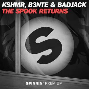 Badjack&B3nte&KSHMR《The Spook Returns(Extended Mix)》[MP3_LRC]