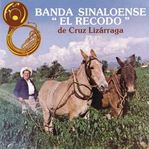 Banda Sinaloense El Recodo De Cruz Lizarraga《Felipe Angeles》[MP3_LRC]