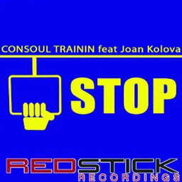 Consoul Trainin《Stop (Original Extended Mix )》[MP3_LRC]