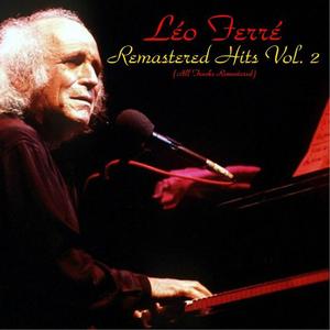 Léo Ferré《T' en as(Remastered)》[MP3_LRC]