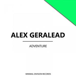 Alex Geralead《Advanture》[MP3_LRC]