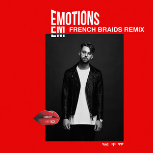 Virginia To Vegas《Emotions(French Braids Remix)》[MP3_LRC]