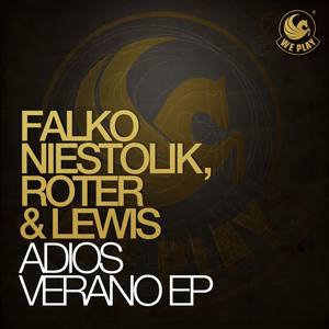 Falko Niestolik&Roter & Lewis《Adios Verano(Original Mix)》[MP3_LRC]