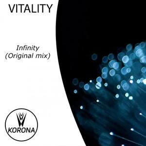 Vitality《Infinity(Original Mix)》[MP3_LRC]