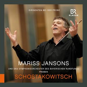 Mariss Jansons&Bavarian Radio Symphony Orchestra《Symphony No. 7 in C Major, Op. 60 "Leningrad" (Rehearsal Excerpts): II. Moderato [Warum habe ich aufgehört]》[MP3_LRC]