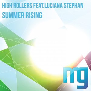 High Rollers&Luciana Stephan《Summer Rising(Original Mix)》[MP3_LRC]