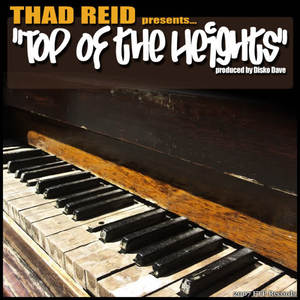 Thad Reid - Top of the Heights