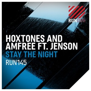 Hoxtones&Amfree&Jenson《Stay the Night(Extended Mix)》[MP3_LRC]