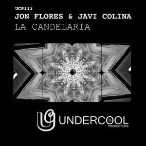 Jon Flores&Javi Colina《La Candelaria(Original Mix)》[MP3_LRC]