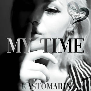 KastomariN《My Time》[MP3_LRC]