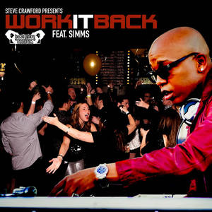 Steve Crawford Dj Energy&Simms - Work It Back