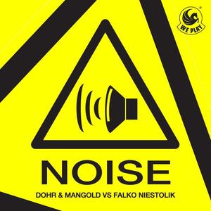 Dohr & Mangold&Falko Niestolik《Noise(Radio Edit)》[MP3_LRC]