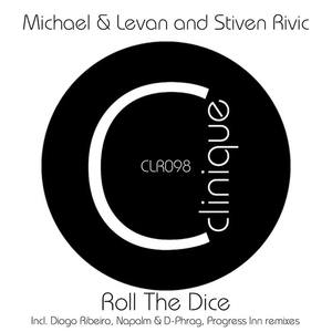 Stiven Rivic&Michael & Levan《Roll the Dice(Progress Inn Remix)》[MP3_LRC]