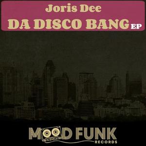 Joris Dee《Da Disco Bang(Original Mix)》[MP3_LRC]