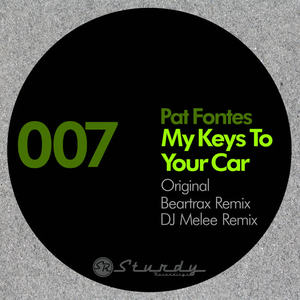 Pat Fontes&Beartrax - My Keys to Your Car