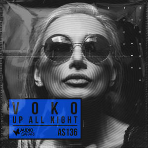 Voko《Up All Night》[MP3_LRC]