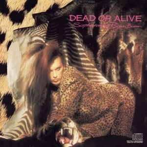 Dead Or Alive《Keep That Body Strong (That's The Way)》[MP3_LRC]