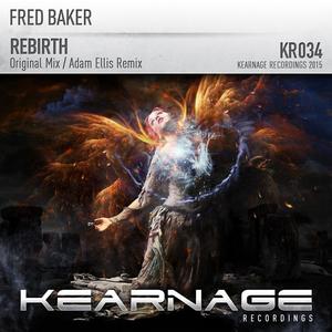 Fred Baker《Rebirth(Original Mix)》[MP3_LRC]