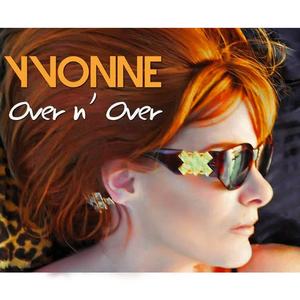 Casa Brothers&Yvonne《Over n' Over(It's Not Over Until its Over - Club Edit)》[MP3_LRC]