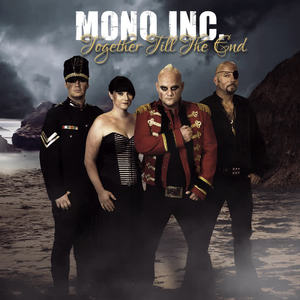 Mono Inc.《Together Till the End》[MP3_LRC]