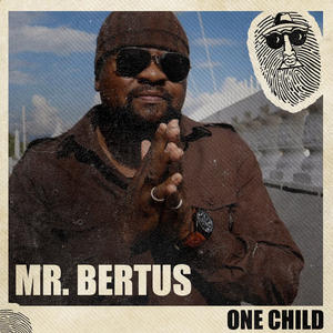 Mr. Bertus&Top Secret Music《One Child》[MP3_LRC]