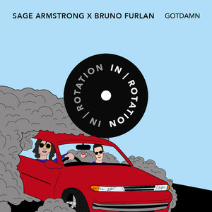 Sage Armstrong&Bruno Furlan《Gotdamn》[MP3_LRC]