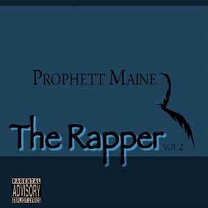 Prophett Maine - Get What You Need