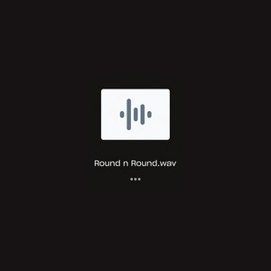 Xen&EAZ《Round n Round(Explicit)》[MP3_LRC]