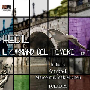 H501L《Il Gabbiano Del Tevere(Marco Mikmak Micheli Remix)》[MP3_LRC]