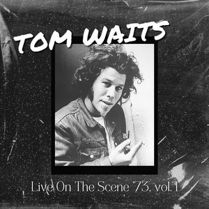 Tom Waits《San Diego Serenade(Live)》[MP3_LRC]