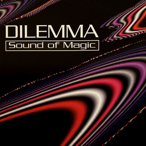 Dilemma《Sound of Magic(Magic Club)》[MP3_LRC]