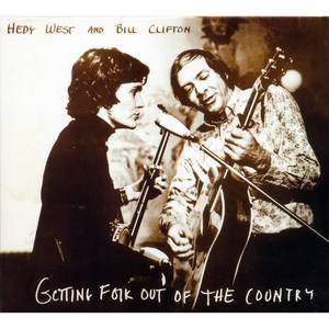 Hedy West&Bill Clifton - Pity Me All Day
