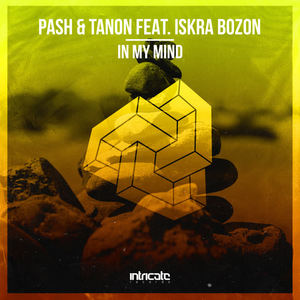 Pash&Tanon&Iskra Bozon《In My Mind(Dub Mix)》[MP3_LRC]