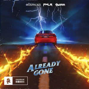 Slowpalace&FWLR&Qwinn《Already Gone》[MP3_LRC]