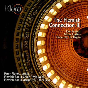 Peter Pieters&Flemish Radio Choir&Flemish Radio Orchestra&Yoel Levi&Vic Nees&Flor Peeters《Kyrie》[MP3_LRC]