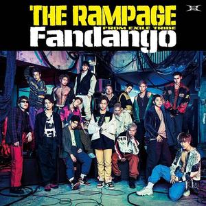 THE RAMPAGE from EXILE TRIBE《Fandango》[MP3_LRC]