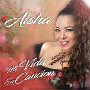 Aisha - Me Llena de Amor