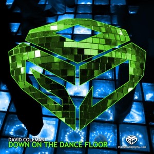 David Coleman《Down On the Dance Floor(Original Mix)》[MP3_LRC]