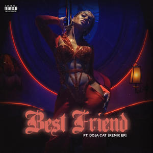 Saweetie&Doja Cat《Best Friend (feat. Doja Cat)(Explicit)》[MP3_LRC]