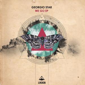 Georgio Star《We Go(Original Mix)》[MP3_LRC]