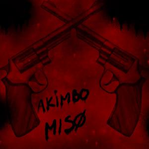 Miso - Akimbo