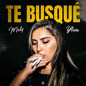 YLEM《Te Busqué》[MP3_LRC]