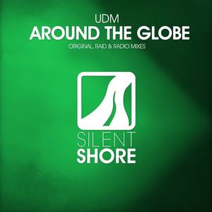 UDM《Around The Globe(Original Mix)》[MP3_LRC]