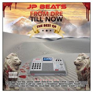 JP Beats&DJ Absurd《From Dre Till Now (Intro) (feat. DJ Absurd)(Explicit)》[MP3_LRC]