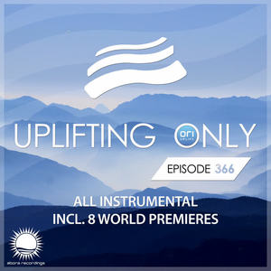 Ori Uplift Radio《Uplifting Only [UpOnly 366](Jingle: Fan Favorite)》[MP3_LRC]