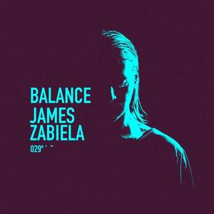 James Zabiela《Balance 029(Continuous Mix 1)》[MP3_LRC]